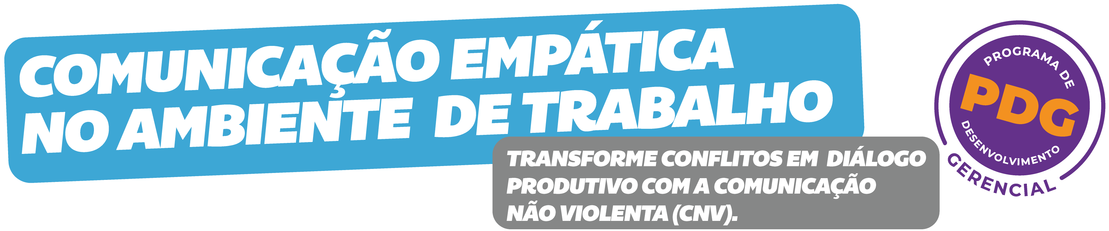 Comunicação empática
Acesse